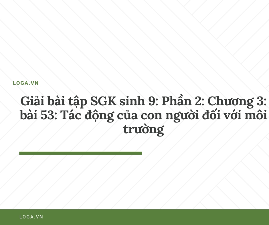 Giải bài tập Loga