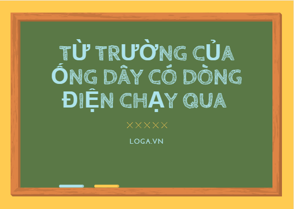 tu-truong-cua-ong-day-co-dong-dien-chay-qua