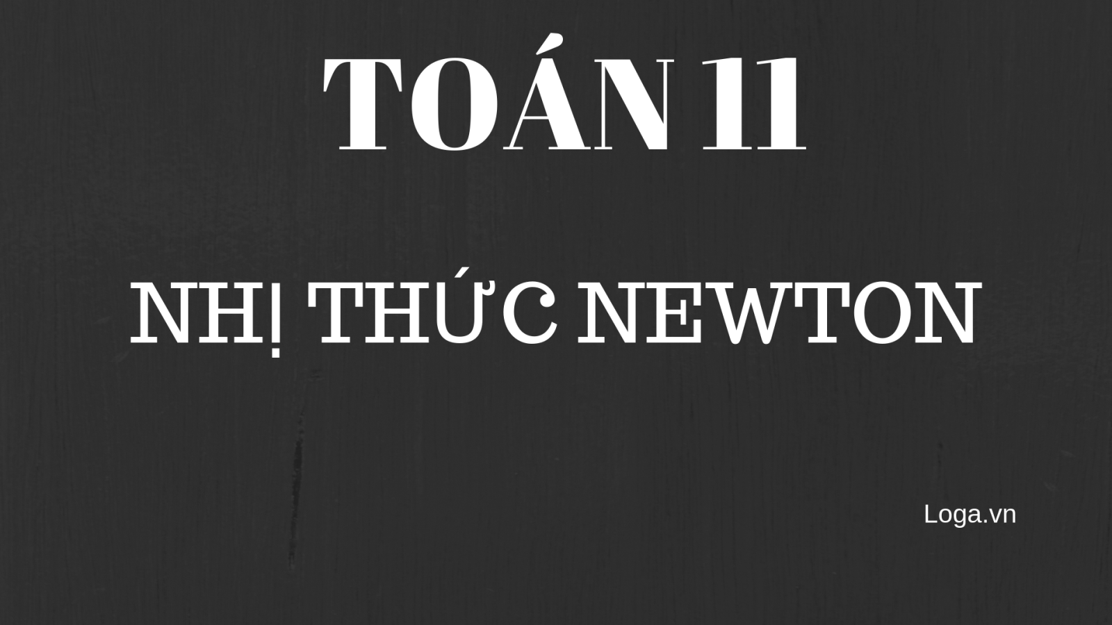 toan-11-nhi-thuc-newton